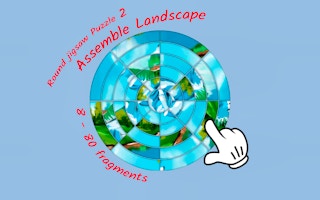 Image Round jigsaw Puzzle 2 - Assemble Landscape